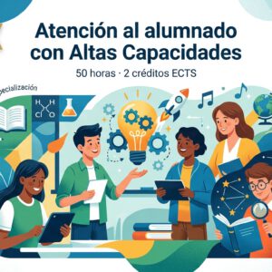 Atención al alumnado con Altas Capacidades